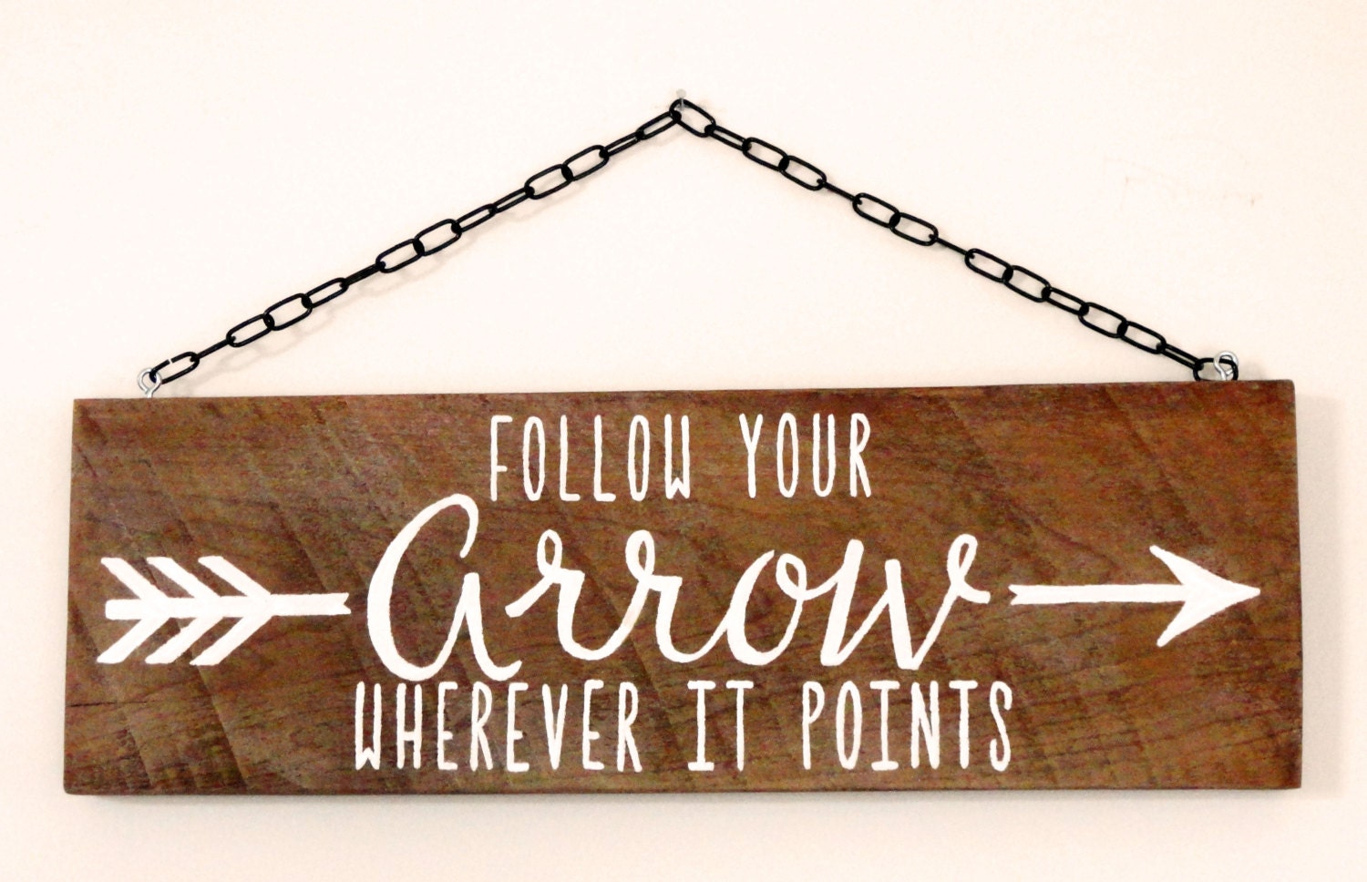 Follow Your Arrow Sign Kacey Musgraves Sign Hanging Lyric