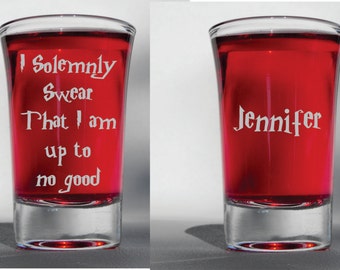 Deep Engraved Dishwasher Safe Personalized Harry Potter I Solemnly Swear That I am Up To No Good Shot Glass - Add a Name for Free