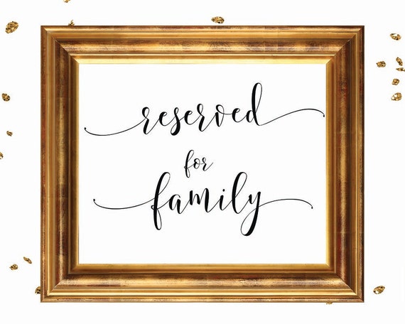 RESERVED for FAMILY sign DIY wedding sign printable wedding