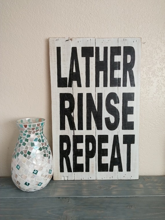 Rustic Lather Rinse Repeat Pallet Style Wood by TheSaltyLifeCo