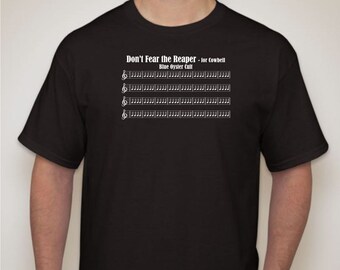 More Cowbell - Don't Fear the Reaper - Music sheet shirt