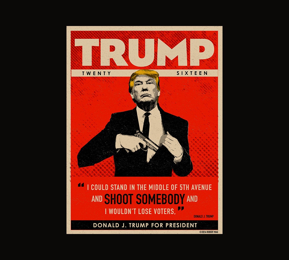 Trump Poster Trump Poster