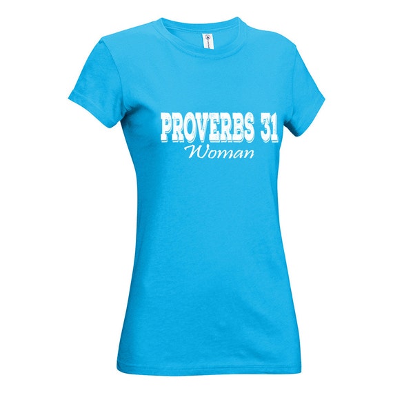 Christian Proverbs 31 Woman T-Shirt