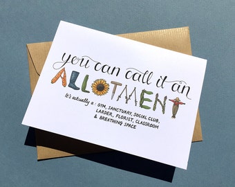You can call it an allotment, A6 greeting card. Retirement or birthday card for the allotment gardener.
