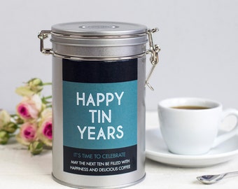 Tin Anniversary Gift - Coffee Lovers Gift - Novelty Coffee Personalised Gift - 10th Anniversary Gift