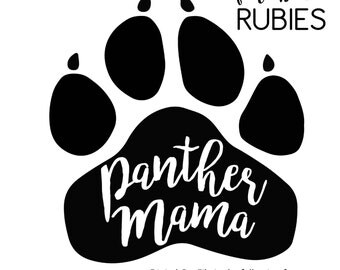 Panther Paw Mama School Pride Mascot SVG, PNG, JPG digital cut file