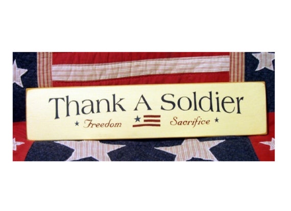 Thank a Soldier primitive wood sign