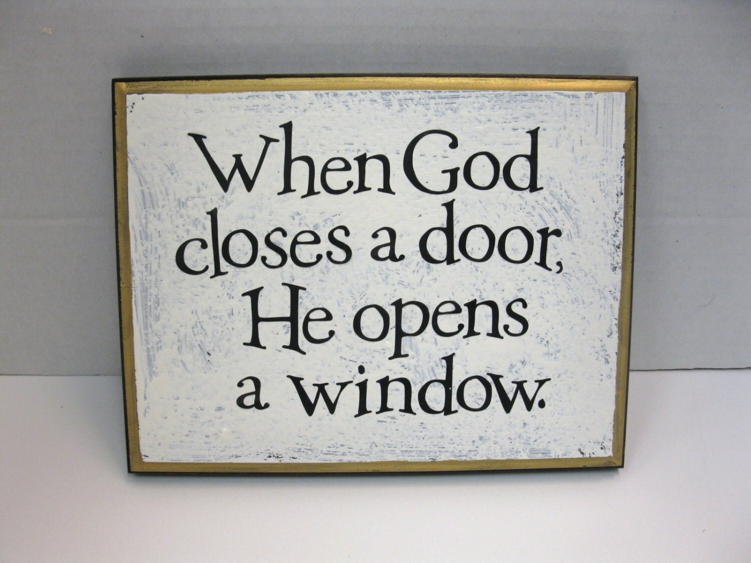 When God Closes A Door He Opens A Window