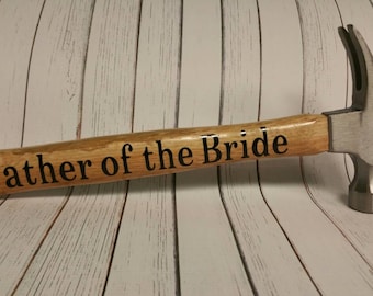 SPECIAL Father's Day Gift Father of the bride hammer ... father of the groom.. wedding gift ... Father's day gift