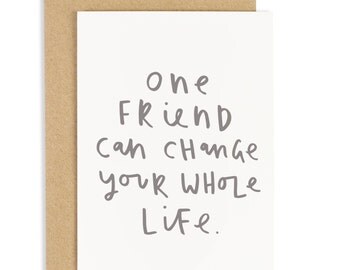 One Friend Card - best friend greeting card - CC131
