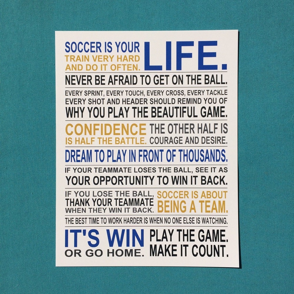 Soccer Is Your Life Custom Manifesto Poster Print