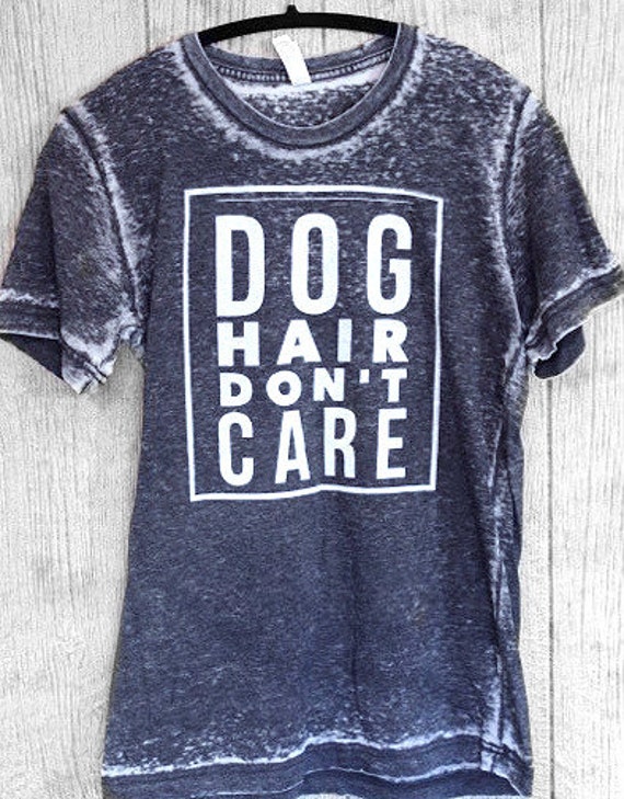 Dog Hair Don't Care Short Sleeve Shirt SIZE X LARGE