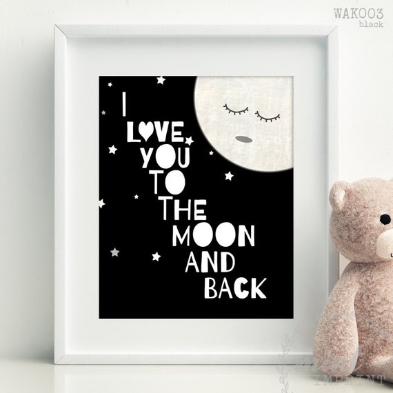 I Love You to the Moon and Back Print / Baby Boy Nursery Print