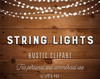 String Lights Clipart - Fairy Lights Clipart - Party Lights Clipart - Rustic Clipart - String Art - PNG AI EPS Files - Instant Download