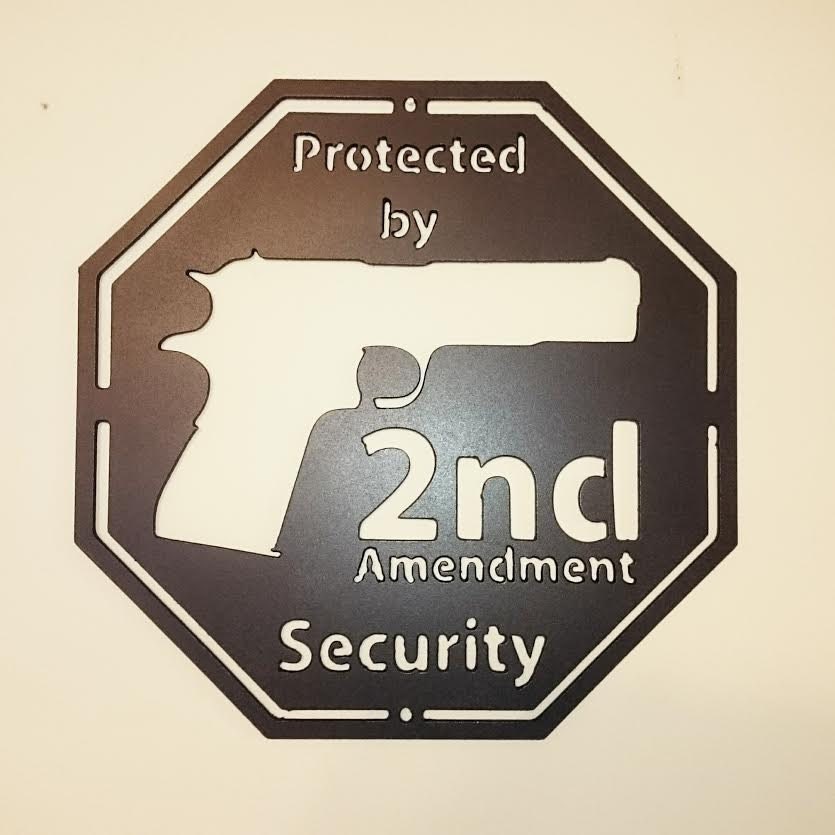 2nd Amendment Security Sign