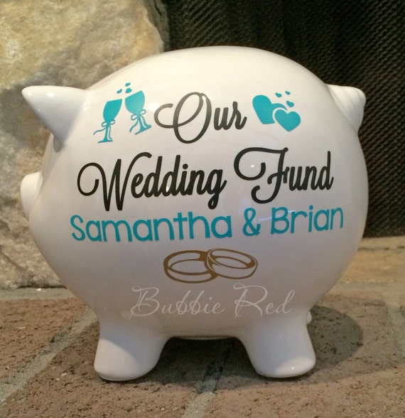 Personalized Wedding Fund Piggy Bank Engagement Gift by BubbieRed