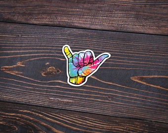 Hang Loose Tie Dye - Sticker Pack - 4" Wide - Personalized Sticker - Die Cut