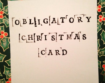 Christmas card, Obligatory Christmas card, funny Christmas card, choose your pack size, stamped Christmas cards