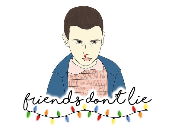 Don friend. Friends don't Lie арт. Friends don't Lie stranger things. Гирлянда ОСД friends don't Lie. Friends don't Lie stranger things вышивка.