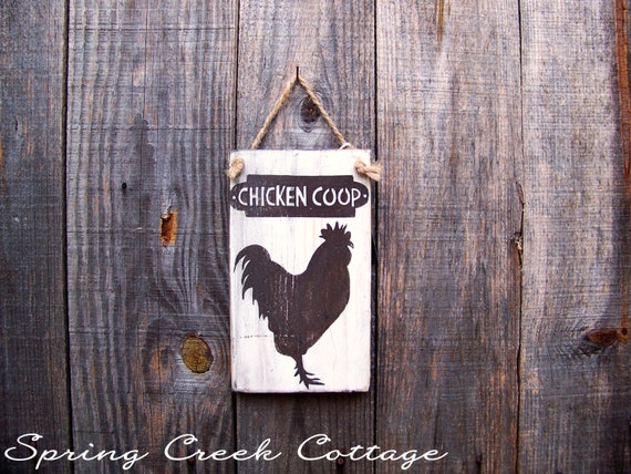 chicken Signs,   signs Rustic, Pallet Reclaimed rustic painted, Coop  Hand Wood Signs, Chicken