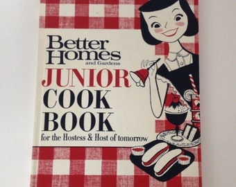 Better Homes and Gardens Junior Cookbook 1963 Kid's Cook Book Vintage Cooking with Kids
