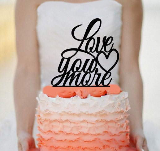 Love You More Wedding Cake Topper Monogram Cake Topper 7119