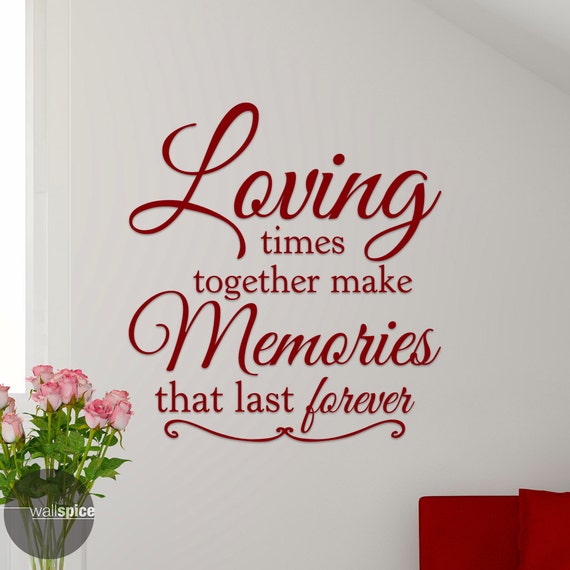 making memories together quotes