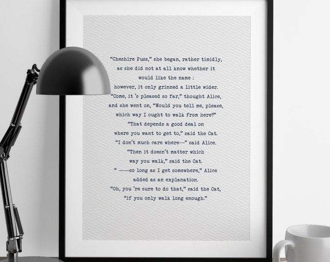 Alice In Wonderland - Vintage Book Quote Art - “Would you tell me, please, which way I ought to walk from here ?”