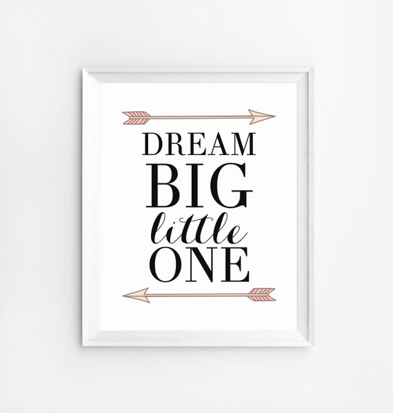 Free Free 68 Free Printable Dream Big Little One Svg SVG PNG EPS DXF File