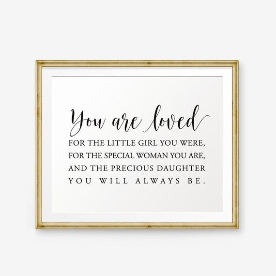 You are loved for the little girl you were Nursery printable