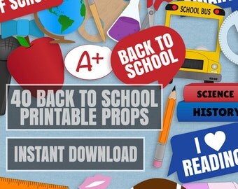 40 Back to School Printable Photo Props, First day of school DIY Printable Photo booth props, first school day diy ideas, instant download