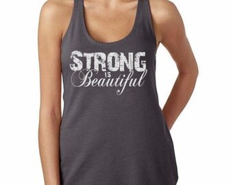 Workout Tank Womens Fitness Terry Tank Top - Strong Is Beautiful - ** More Colors Available **
