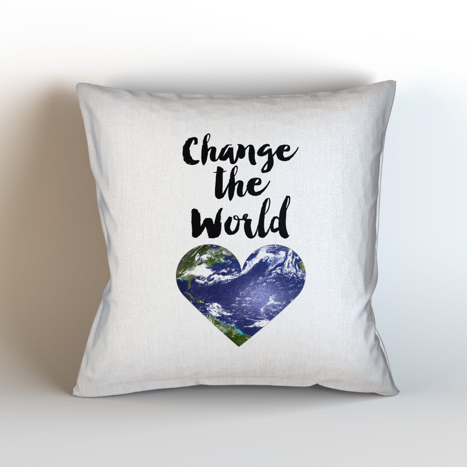 Change The World Throw Pillow Case w/optional by KaliLaineDesigns