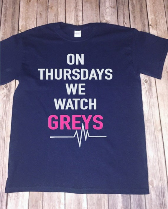 On Thursdays we watch Greys Shirts Grey's by DonathansMonograms