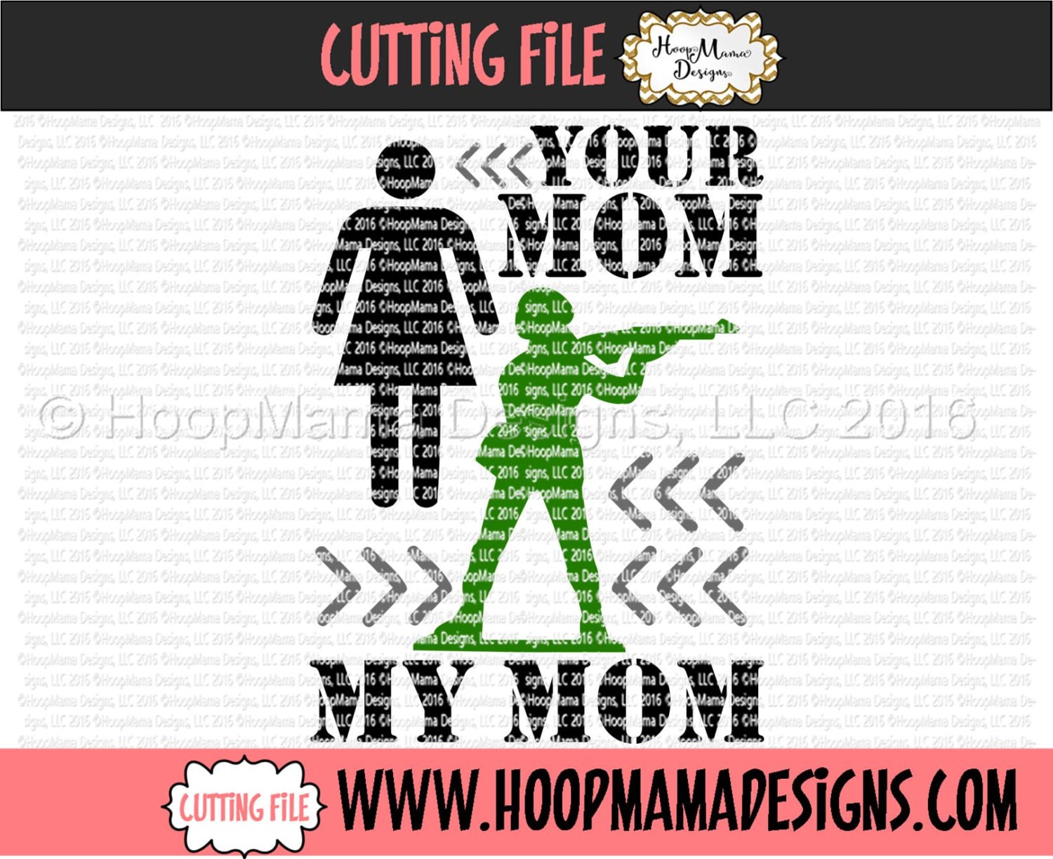 Download Your Mom My Mom Military SVG DXF EPS and png Files for Cutting