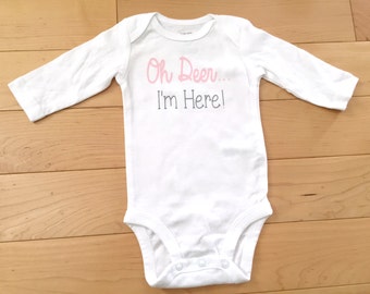 Oh Deer I'm Here Bodysuit / Baby Girl / Newborn