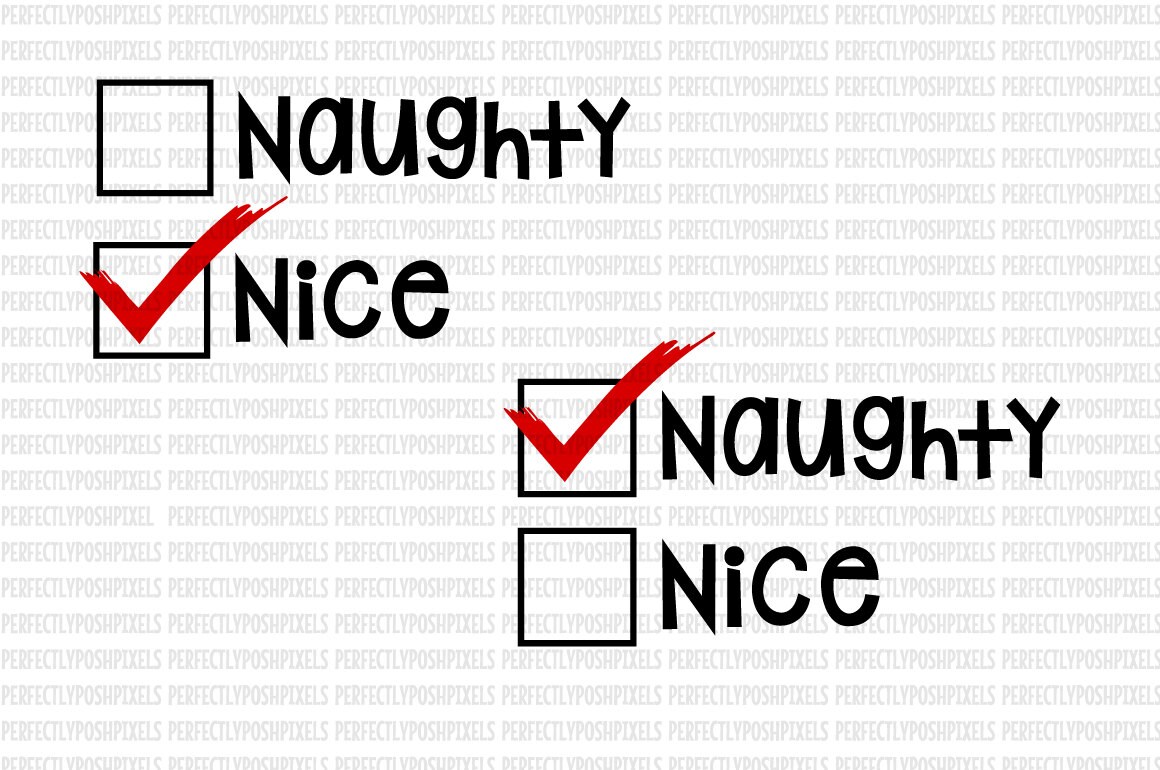 Christmas SVG Naughty Nice Christmas Vectors for Santa Sacks