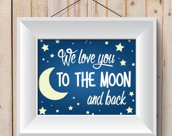 Monogram We love you to the Moon and Back Vinyl Wall Art