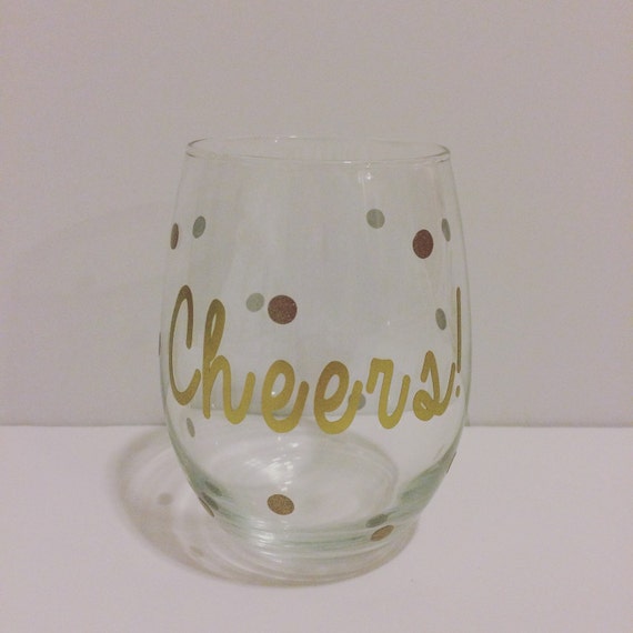 Cheers wine glass party wine glass cute wine glass glitter