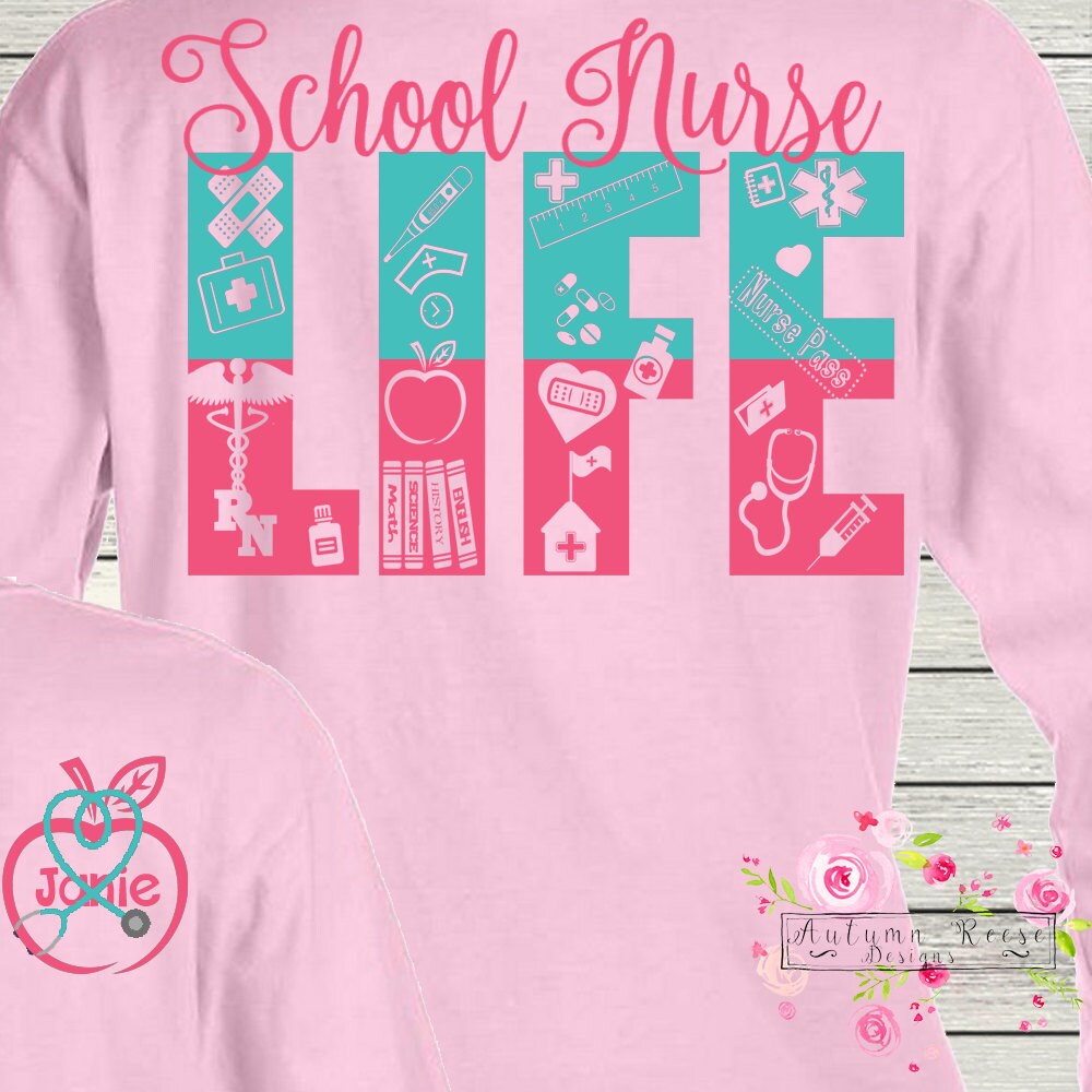 School Nurse Life RN Monogrammed Long Sleeved Available LPN