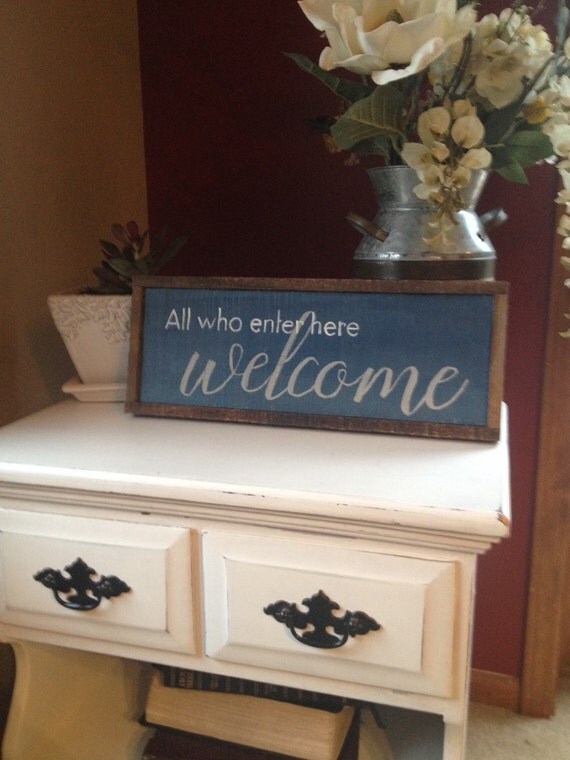 All who enter here..Welcome sign in navy by CircleKWoodworking