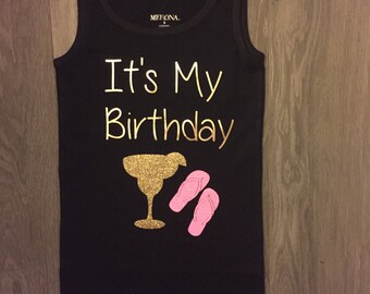 Its my birthday shirt Women's birthday shirt birthday outfit