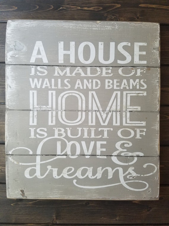 rustic shabby chic home decor wood sign house is made of walls rustic shabby chic home decor wood sign house is made of walls