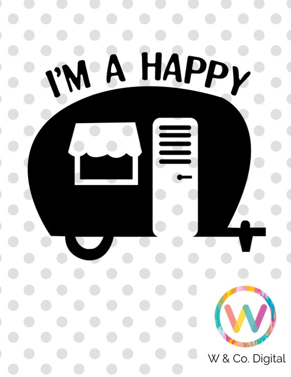 Download Happy Camper SVG Camper SVG Cuttable File Happy Camper Retro