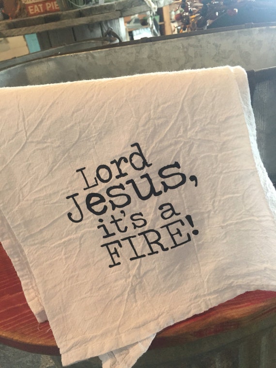 Lord Jesus Its a FIRE