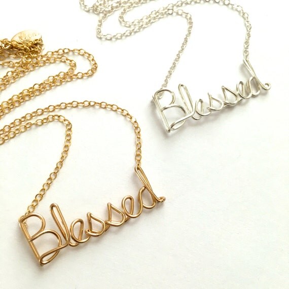 Blessed Necklace. Custom Gold or Silver Blessed Script