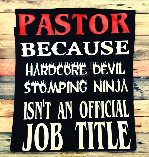 pastor because devil stomping ninja