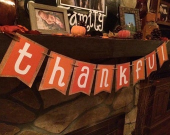 THANKFUL Banner in Orange and Burlap With Twine /Photo Prop/Mantle Decor/Holiday Decoration