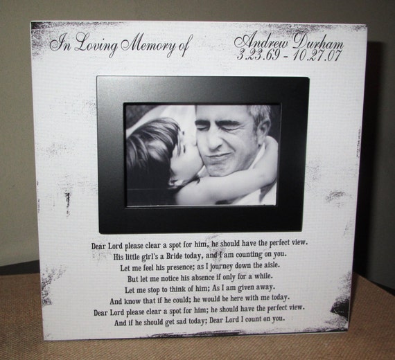 Personalized In Loving Memory Dad Wedding Picture Frame Wood