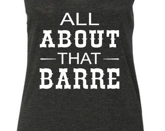 all about that barre womens racerback workout tank top soft ladies shirt fitness gym yoga exercise top girls pilates gift work out clothes
